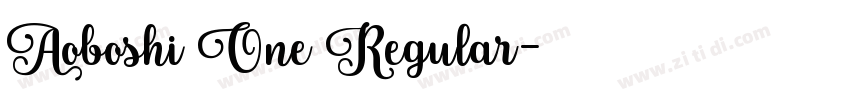 Aoboshi One Regular字体转换
